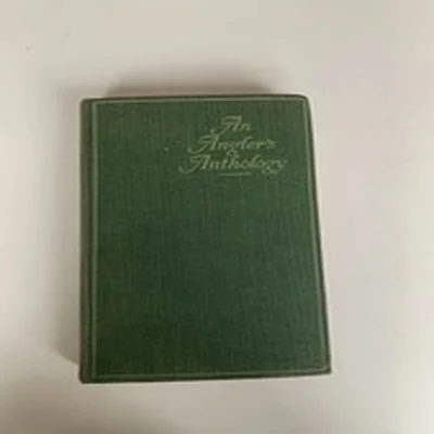 An Anglers Anthology Collected by A B Austin Hardback Book 1930 1st Rare