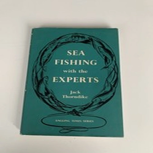 Sea Fishing with The Experts Jack Thorndike Signed 1956 First Edition