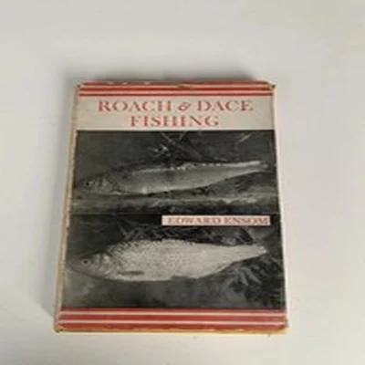 Roach and Dace Fishing Edward Ensom Faddist Hardback First Edition 1953