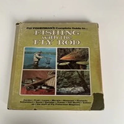 Fishing with The Fly Rod Don Zahner Hardback Book 1978