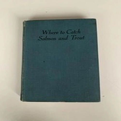 Where To Catch Salmon And Trout B Alfieri &WJM Menzies 1937 H/back