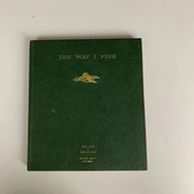 The Way I Fish by Dennis Pye 1964 Hardback First Edition