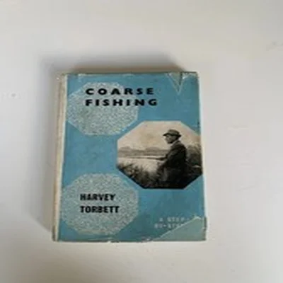 Coarse Fishing Harvey Torbett Hardback 1961 1st Edition