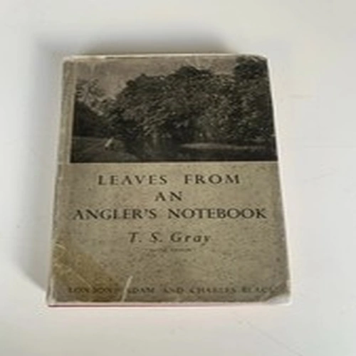 Leaves From An Anglers Notebook T S Grey Hardback Book 1949 First Edition