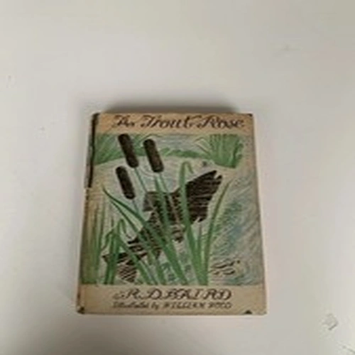 A Trout Rose by R D Baird Hardback Book 1948 First Edition