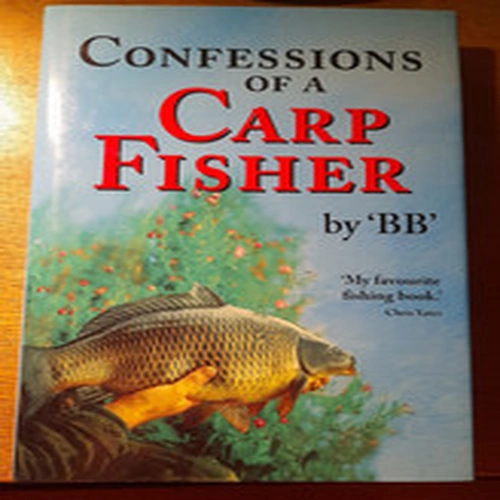 Excellent Angling Book: Confessions of a Carp Fisher by 'BB'. Forew. Chris Yates