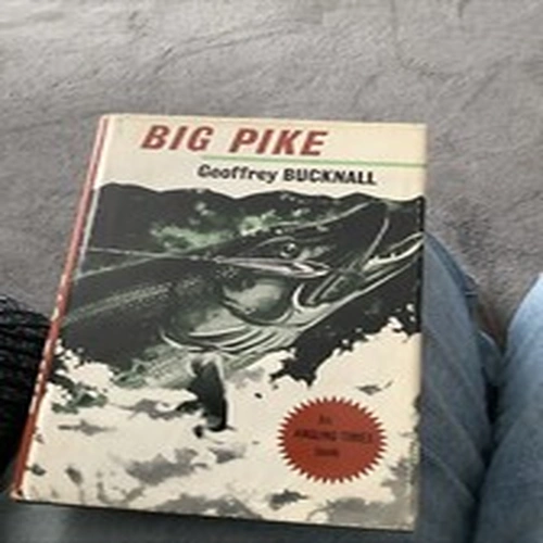 Geoffrey Bucknall  Big Pike