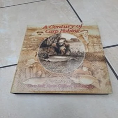 A Century Of Carp Fishing Signed By All Authors