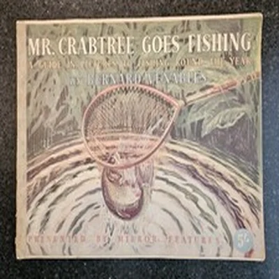 Mr Crabtree Goes Fishing by Bernard Venables 1958 Vintage Fishing Book