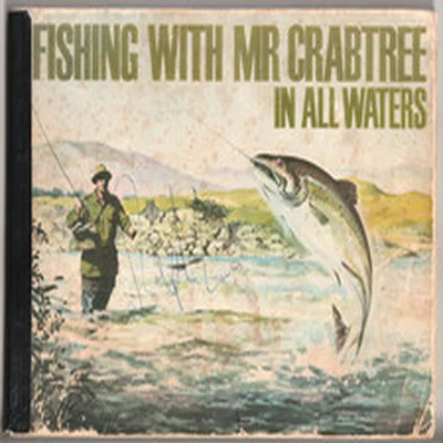 FISHING WITH MR.CRABTREE IN ALL WATERS. BERNARD VENABLES. 1st EDITION.
