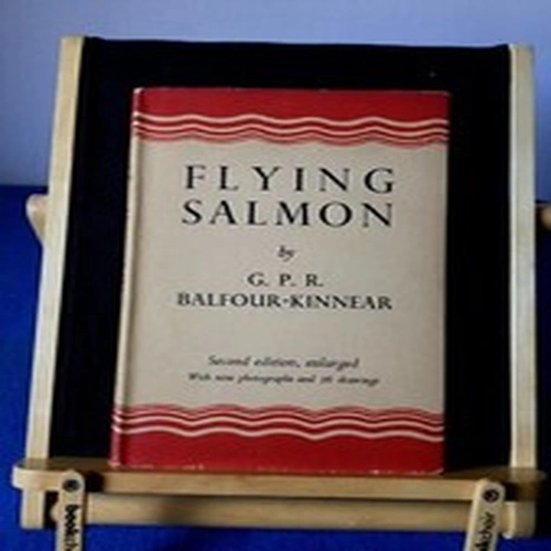 Flying Salmon G.P.R.Balfour-Kinnear 1947 2nd Edition, enlarged + Dust wrapper