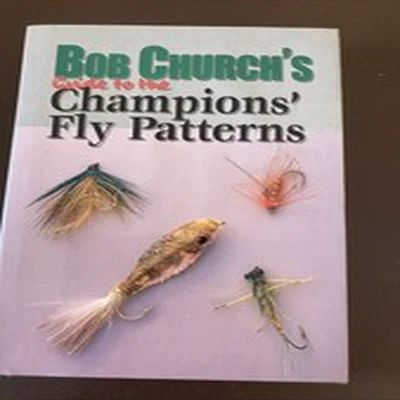 Bob Church's Guide to Trout Patterns Hardback Book