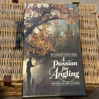 "A Passion for Angling" Book by Chris Yates, Bob James & Hugh Miles, Excellent