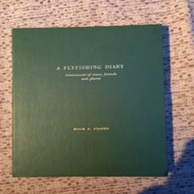 Rare Vintage Fishing Book 'A Fly-fishing diary '