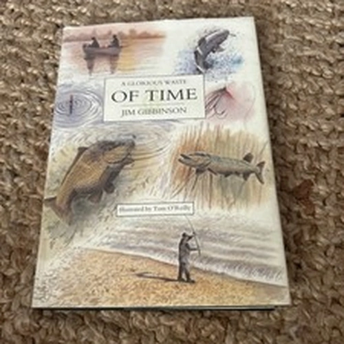 A Glorious Waste Of Time by Gibbinson LEP book + Mint condition + Signed 471