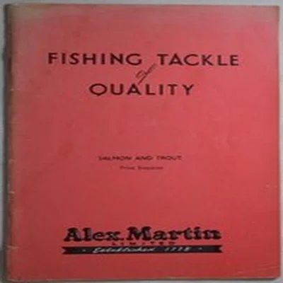 ALEX MARTIN CATALOGUE 1956 FISHING TACKLE OF QUALITY. Vintage Rods, Reels, Guns