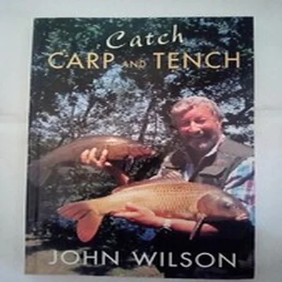 CARP & TENCH FISHING BOOK - SPECIES, LOCATING, TECHNIQUES, BAITS, TACKLE, RIGS, 