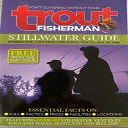 The 2006 Trout Fisherman Stillwater Guide                                  #151